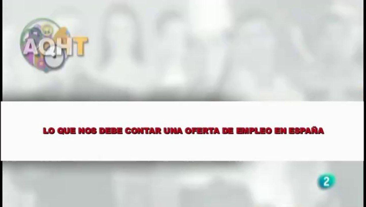 LO QUE NOS DEBE CONTAR EN UNA OFERTA DE EMPLEO EN ESPAÑA