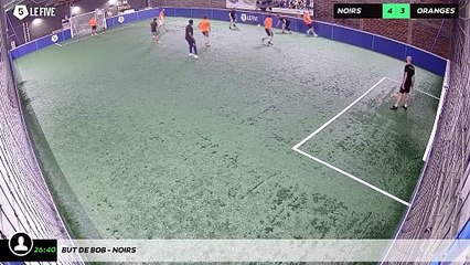 But de Bob - NOIRS