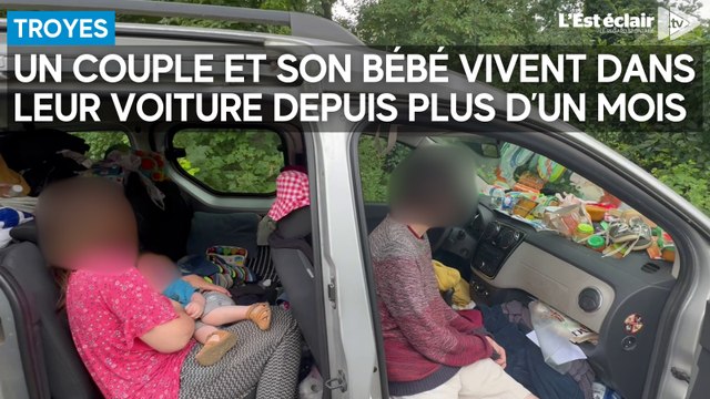 Un couple et son bébé de 15 mois vivent dans leur voiture depuis plus d’un mois à Troyes