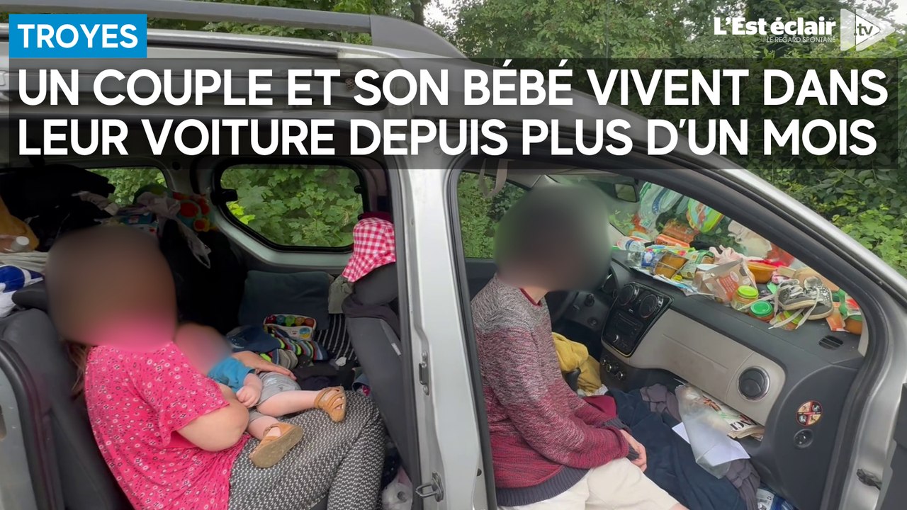 Un couple et son bébé de 15 mois vivent dans leur voiture depuis plus d’un mois à Troyes
