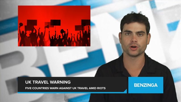 Five Countries Issue Travel Warnings for the UK Amid Anti-Immigration Riots in the UK. Hundreds Arrested as Riots Sparked by False Claims Spread.