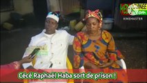 Cécé Raphaël Haba sort de prison !