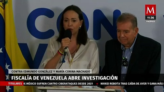 En Venezuela, abren investigación contra María Corina Machado y Edmundo González
