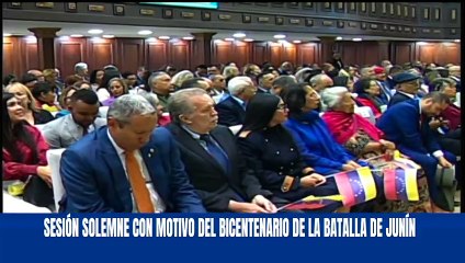 Asamblea Nacional conmemora Bicentenario de la Batalla de Junín con sesión solemne