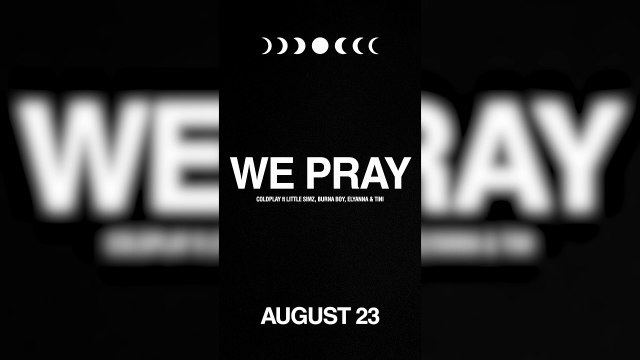 Coldplay anunció a través de sus redes sociales que el viernes 23 de agosto lanzará un nuevo single, “We Pray”