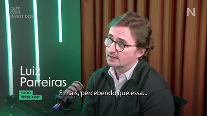 "O risco fiscal veio para ficar", diz Luiz Parreiras'