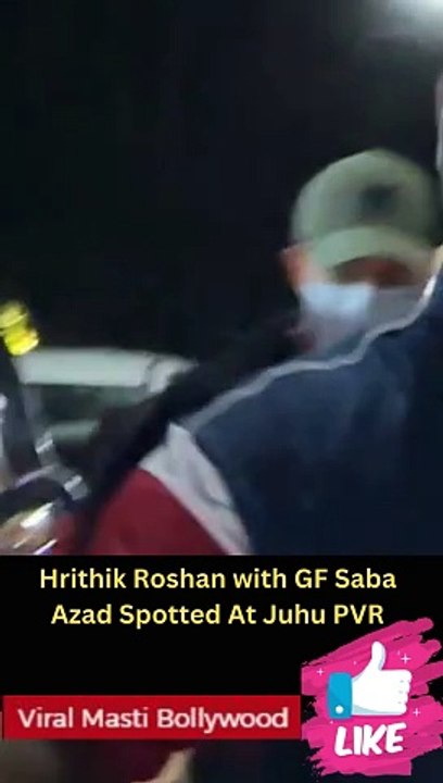 Hrithik Roshan with GF Saba Azad Spotted At Juhu PVR