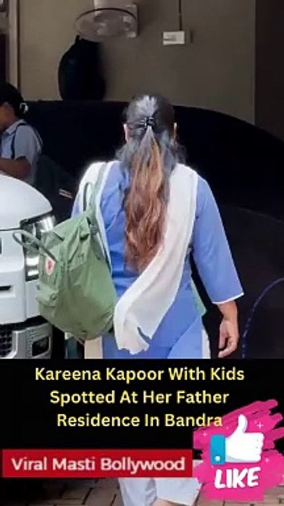 Kareena Kapoor With Kids Spotted At Her Father Residence In Bandra Viral Masti Bollywood