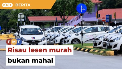 Sepatutnya risau lesen murah bukan mahal, kata persatuan institut memandu