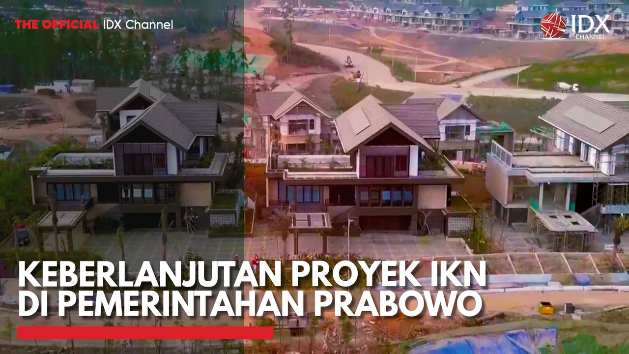Keberlanjutan Proyek IKN di Pemerintahan Prabowo