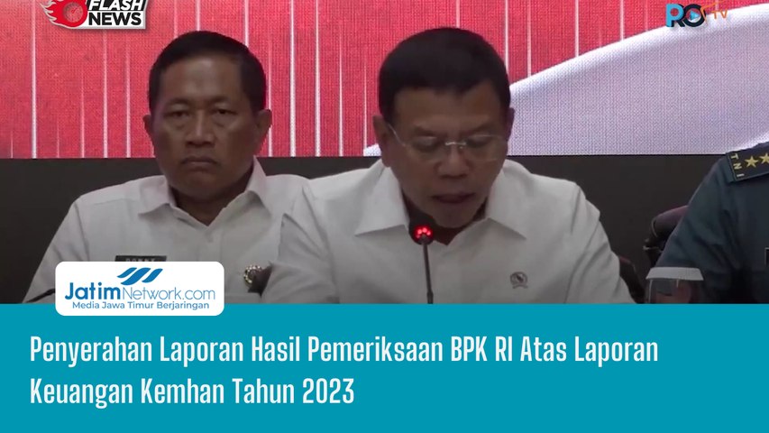 Penyerahan Laporan Hasil Pemeriksaan BPK RI Atas Laporan Keuangan Kemhan Tahun 2023