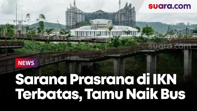 Keterbatasan Sarana-Prasarana Infrastruktur di IKN, Tamu Negara Gunakan Bus Saat 17 Agustus