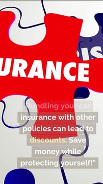 Bundle Your Auto Insurance for Discounts and Savings