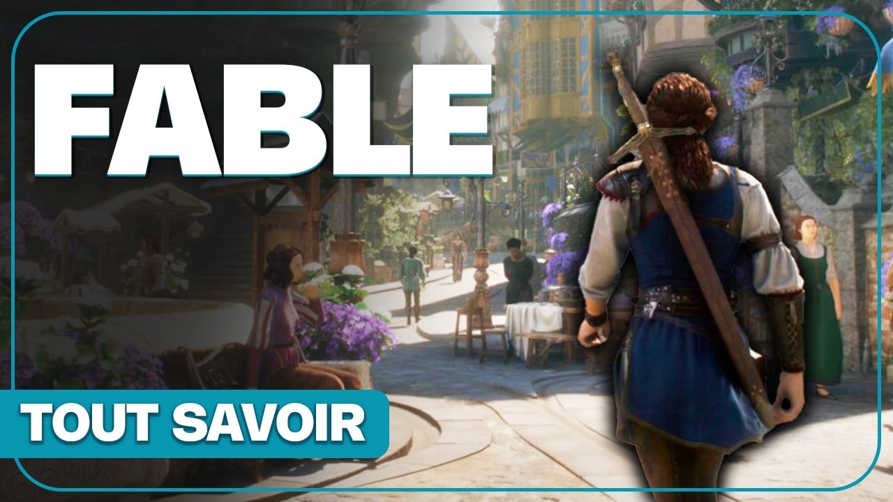 Fable 2025 - Tout savoir sur l'exclu Xbox