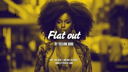 AFROBEAT X AFROHOUSE TYPE BEAT "Flat out" (Instrumental) Prod. Yellow Bird