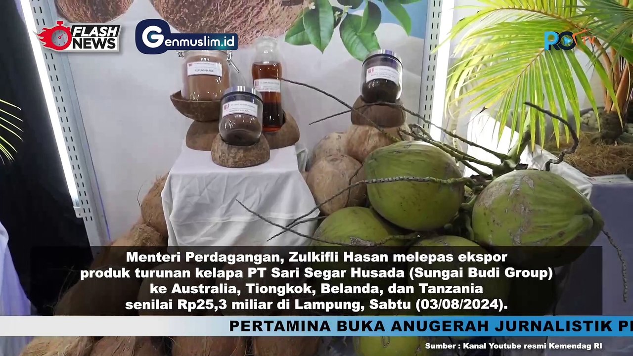 MENDAG Zulkifli Hasan Hadiri Pelepasan Ekspor Produk Olahan Kelapa Senilai Rp 25,3 Miliar di Lampung