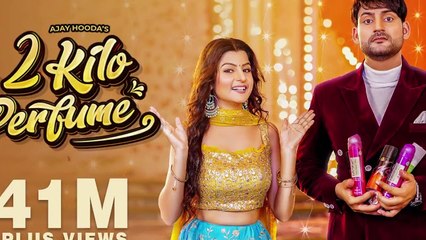2 Kilo Perfume Ajay Hooda Aarju Koi Deve Se Gulab District Me Halla New Haryanvi Song 2022