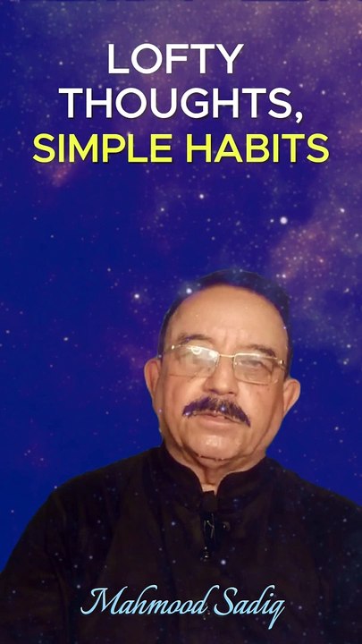 Lofty Thoughts, Simple Habits: The Path to True Maturity