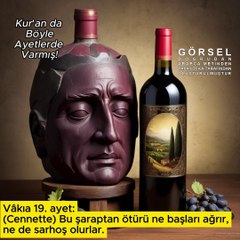 Bu şaraptan ötürü ne başları ağrır, ne de sarhoş olurlar.…. - Vâkıa 19.ayet