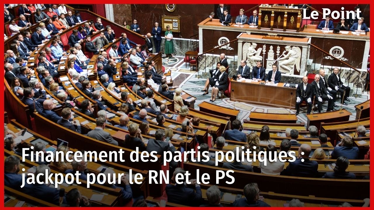 Politique Financement des partis politiques : jackpot pour le RN et le PS