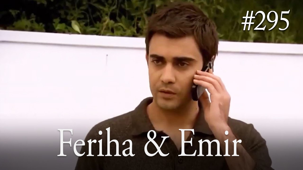 Feriha a Emir #295