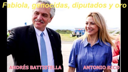 Fabiola, genocidas y el oro que se vuela