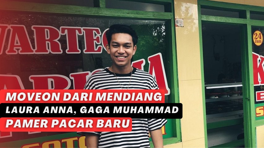 Moveon dari Mendiang Laura Anna, Gaga Muhammad