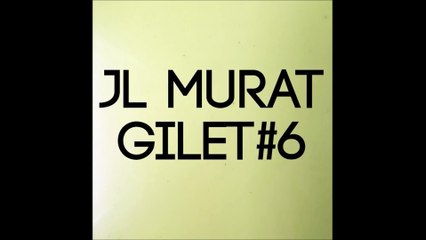 Jean-Louis Murat - Gilet#6 (post original avec parties codées)