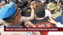 Akibat Ricuh Eksekusi Pengosongan Rumah Mewah di Menteng