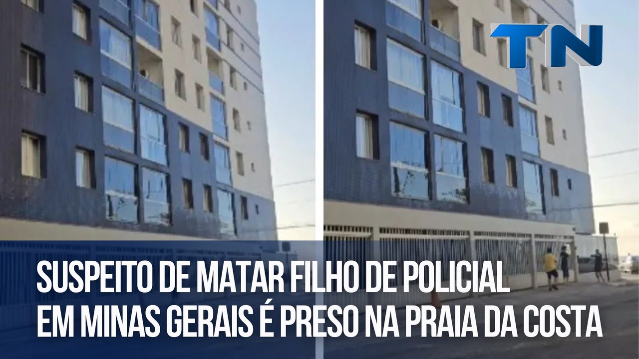 Suspeito de matar filho de policial em Minas Gerais é preso na Praia da Costa