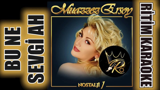 Bu Ne Sevgi Ah - Muazzez Ersoy ✩ Ritim Karaoke (Hüzzam Majör 4/4 Oryantal Beste Abdullah Yüce)