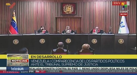 Venezuela | Comparecencia de los partidos políticos  ante el Tribunal Supremo de Justicia