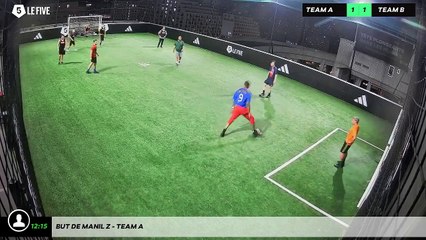 But de Manil Z - Team A