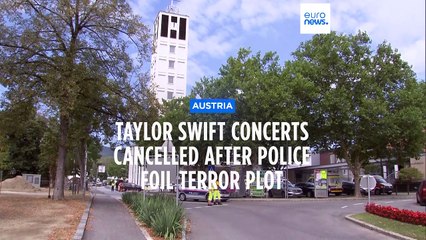 All three Taylor Swift concerts in Vienna cancelled after police foil terror plot