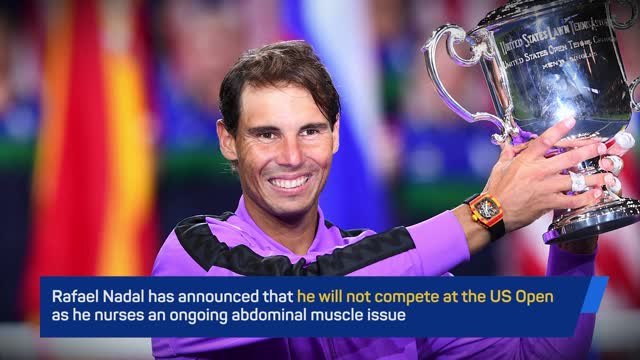 Breaking News - Rafael Nadal withdraws from US Open