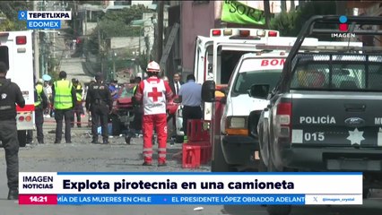 Explota camioneta de fuegos pirotécnicos en Tepetlixpa