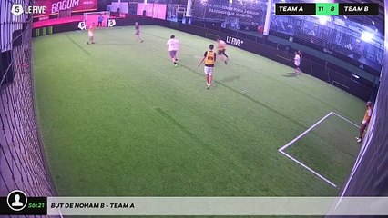 But de Noham B - Team A