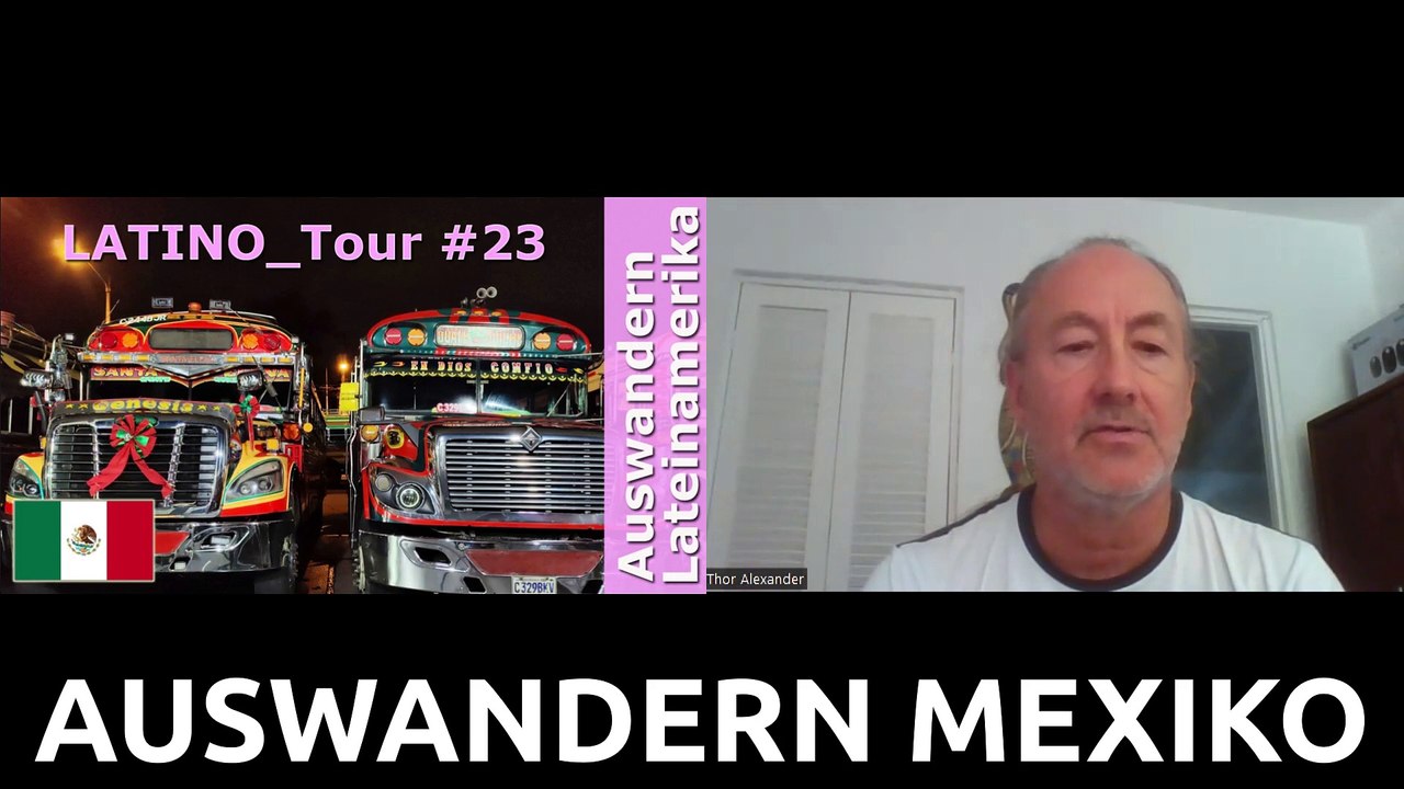 (316) Peters Mexiko-Erfahrungen nach 2 Jahren | AUSWANDERN nach Mexiko