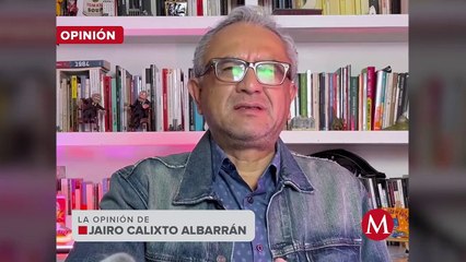 Una gran representación de la oposición es la imagen de Sandra Cuevas: Jairo Calixto Albarrán