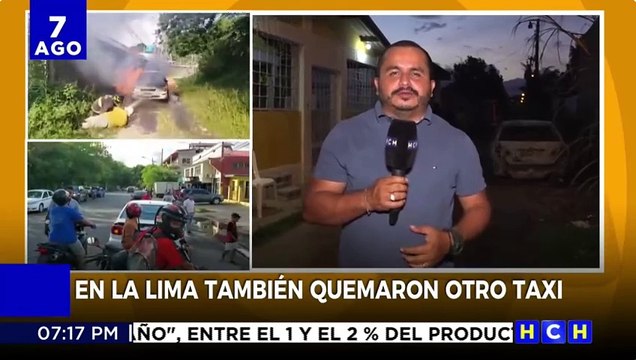 Supuestos pandilleros le meten fuego a un taxi en La Lima, Cortés