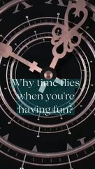Why time flies when you're having fun #shorts #psychology #viral #viralshorts