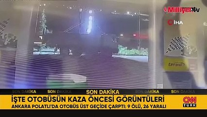 Ankara'da feci kaza! Otobüsük kaza öncesi görüntüleri ortaya çıktı