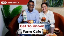 Get To Know: Farm Cafe