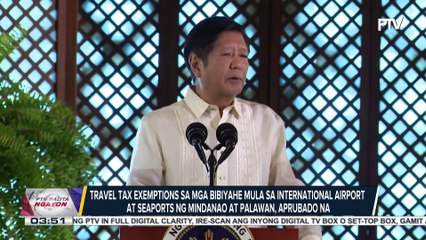 Travel tax exemptions sa maglalakbay mula sa international airport at seaports ng Mindanao at Palawan, aprubado na
