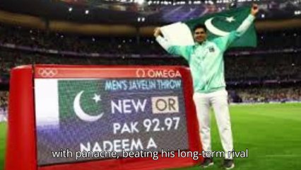 Arshad Nadeem tosses his direction into history for Pakistan with spear gold