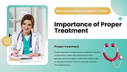 Epitome Hospital The Best Kidney Stone Hospital in Delhi for Advanced Treatment
