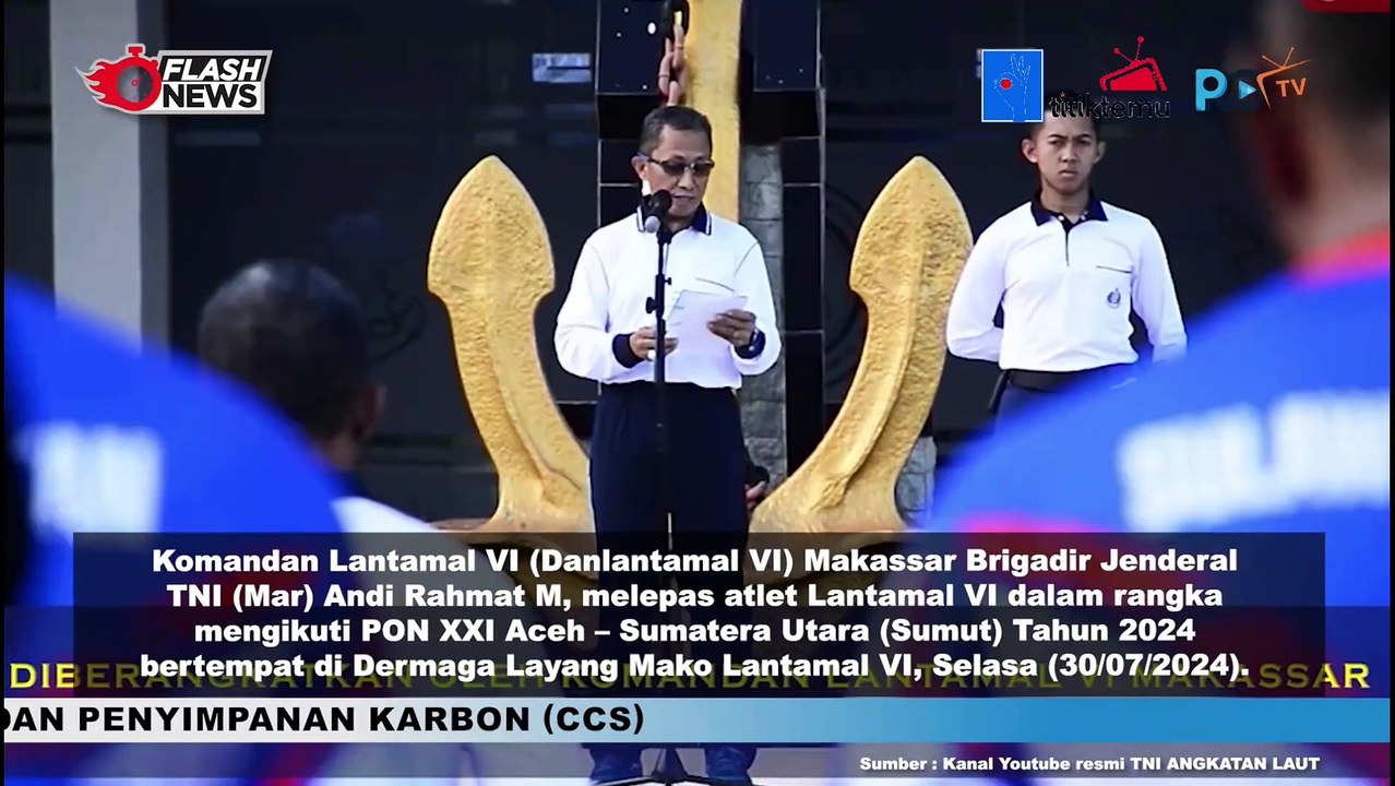 Semarakkan PON XXI Aceh-Sumut 2024 TNI AL Berangkatkan Prajurit Berprestasi Dari Lantamal IV Makassar