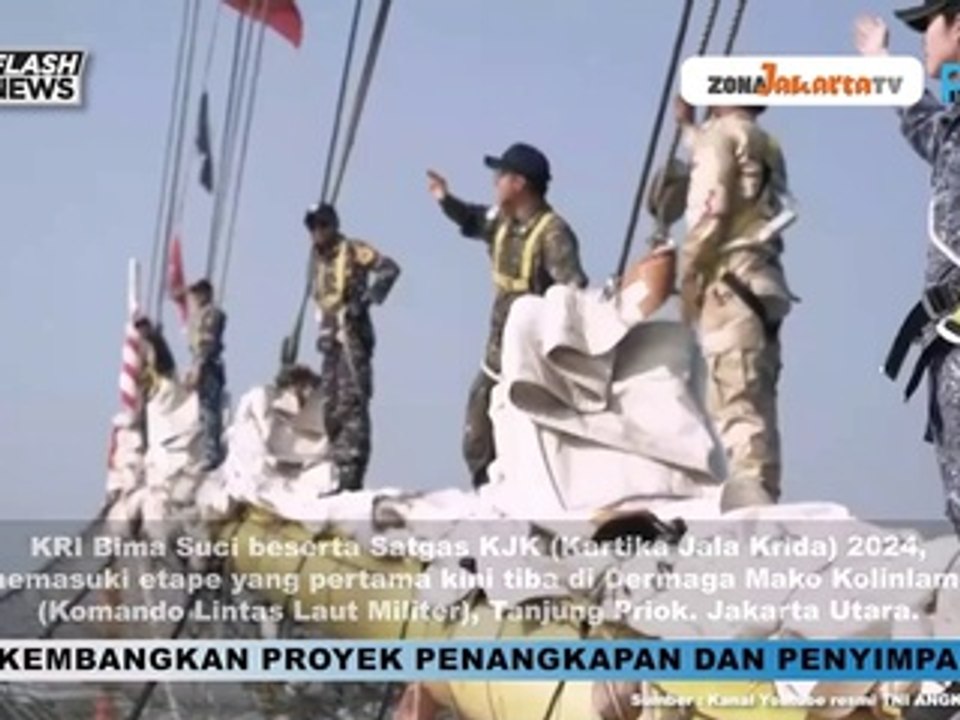 MEMASUKI ETAPE PERTAMA, KRI BIMA SUCI TIBA DI DERMAGA MAKO KOLINAMIL JAKARTA