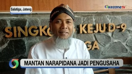 Tải video: Kisah Inspiratif, Mantan Narapidana Sukses Jadi Pengusaha