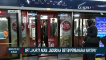 Bersiap! MRT Jakarta akan Luncurkan Martipay, Sistem Pembayaran Baru Gantikan Kartu Berjelajah Ganda